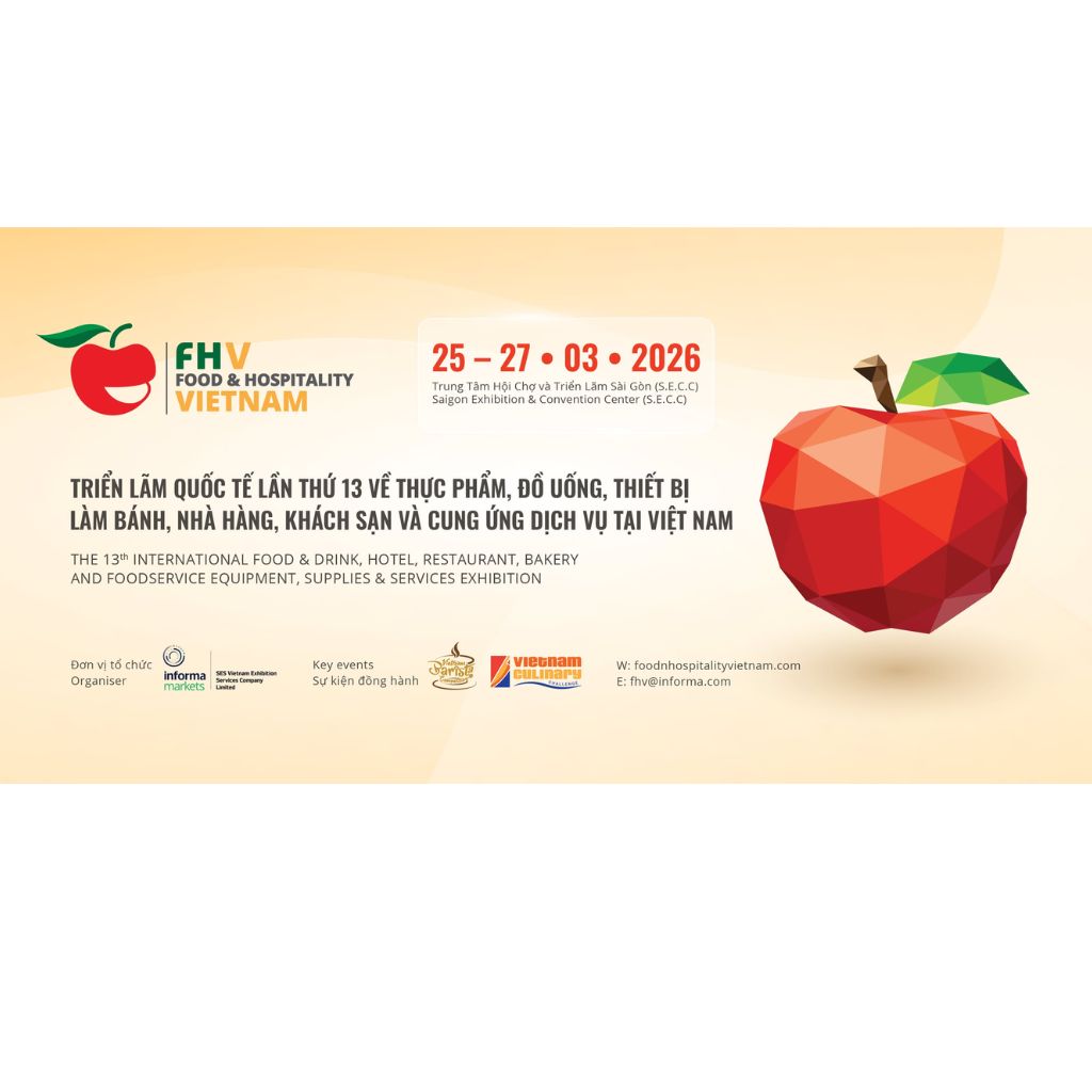 FOOD &amp; HOSPITALITY VIETNAM 2026 – Nâng tầm hiện diện thương hiệu với giải pháp&nbsp;thi công gian hàng hội chợ triển lãm&nbsp;tại SECC